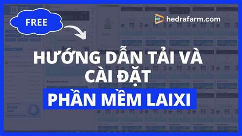 Hướng Dẫn Cài Đặt Phần Mềm ViewPhone Laixi .